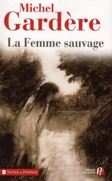 LA FEMME SAUVAGE