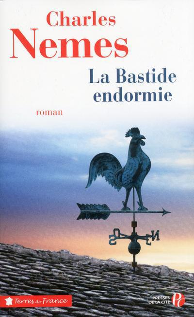 LA BASTIDE ENDORMIE