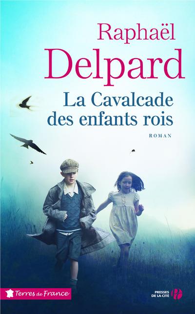 LA CAVALCADE DES ENFANTS ROIS