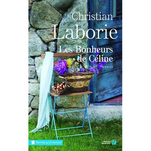 LES BONHEURS DE CELINE