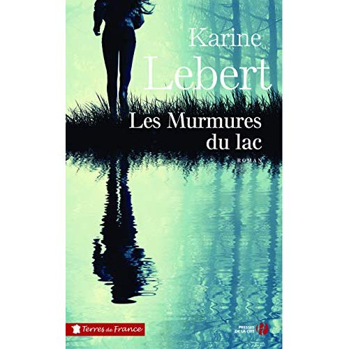 LES MURMURES DU LAC