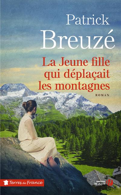 LA JEUNE FILLE QUI DEPLACAIT DES MONTAGNES
