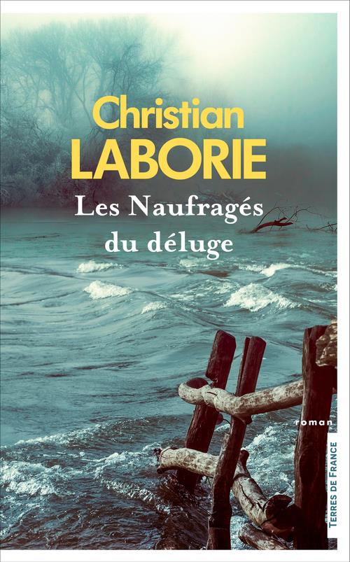 LES NAUFRAGES DU DELUGE