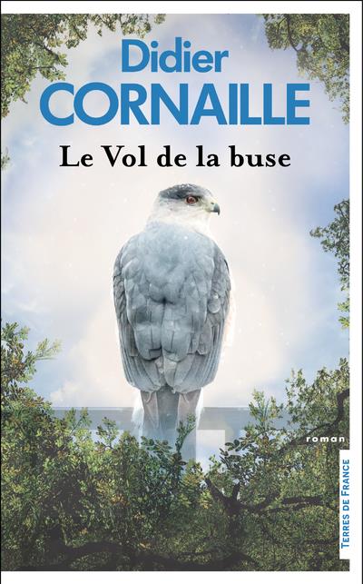 LE VOL DE LA BUSE