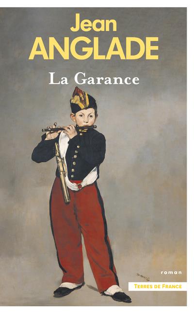 LA GARANCE. NOUVELLE EDITION