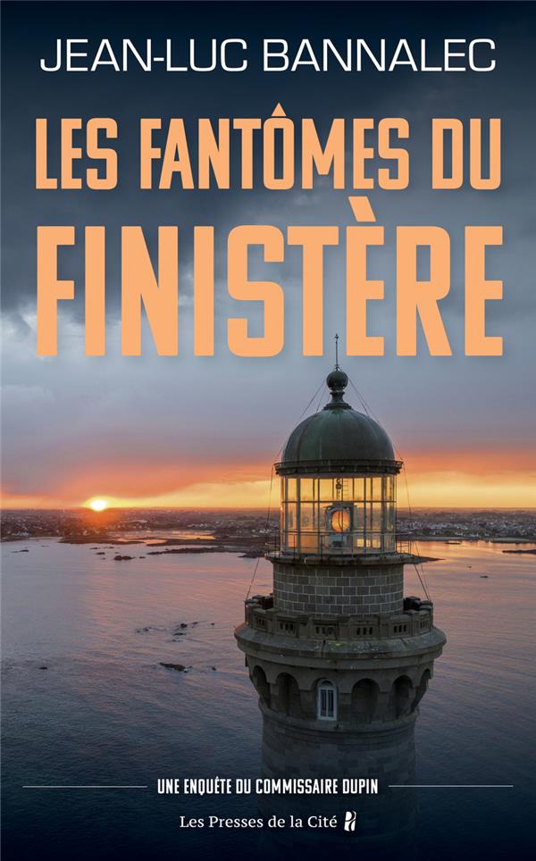 LES FANTOMES DU FINISTERE - UNE ENQUETE DU COMMISSAIRE DUPIN