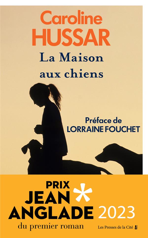 LA MAISON AUX CHIENS