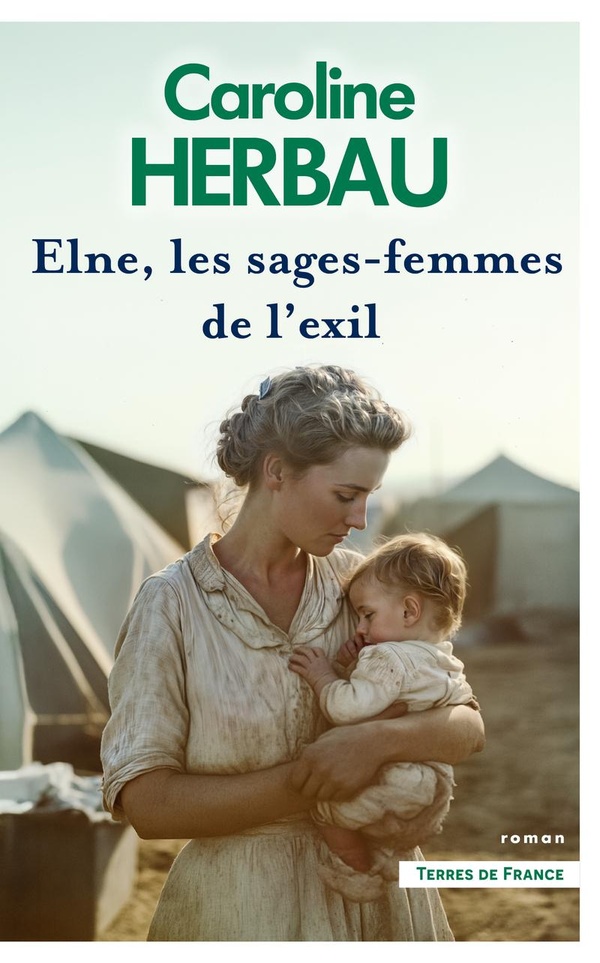 ELNE, LES SAGES-FEMMES DE L'EXIL