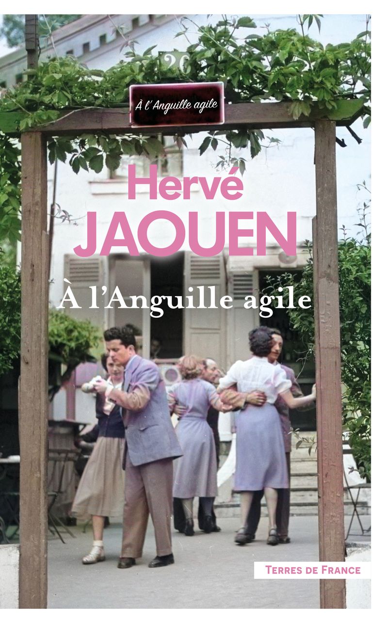 A L'ANGUILLE AGILE