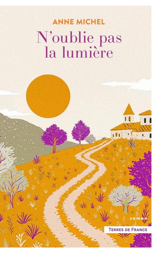 N'OUBLIE PAS LA LUMIERE