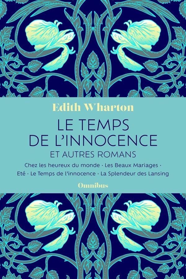 LE TEMPS DE L'INNOCENCE ET AUTRES ROMANS