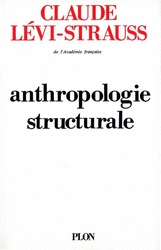 ANTHROPOLOGIE STRUCTURALE - TOME 1