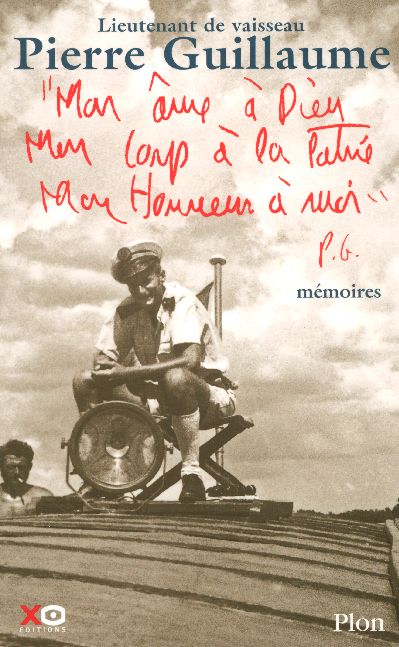 MON AME A DIEU, MON CORPS A LA PATRIE, MON HONNEURA MOI