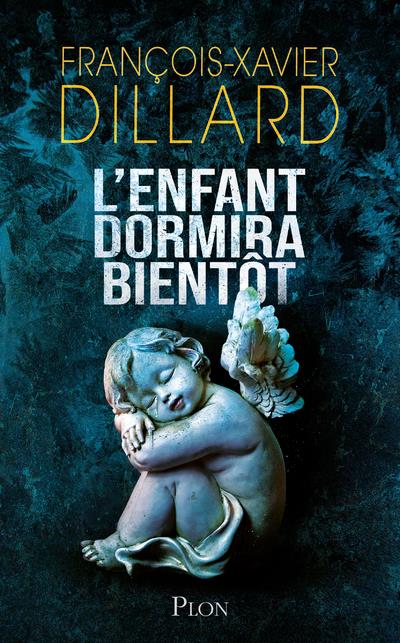 L'ENFANT DORMIRA BIENTOT