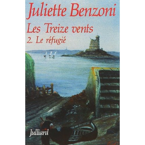 LES TREIZE VENTS - TOME 2 - LE REFUGIE - VOL02