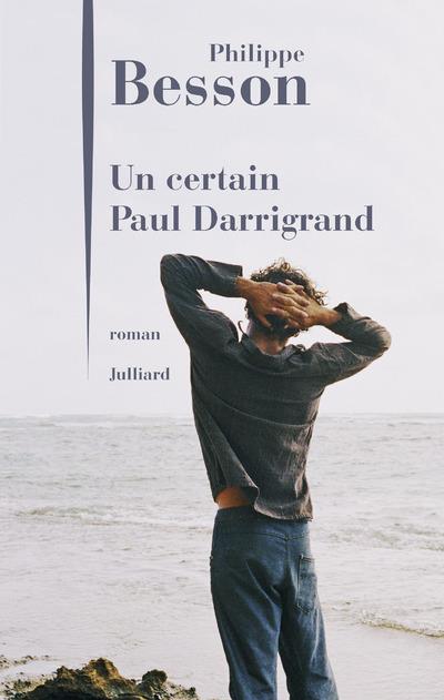 UN CERTAIN PAUL DARRIGRAND