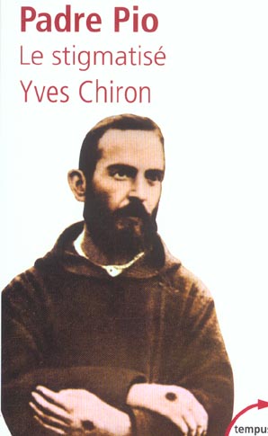 PADRE PIO LE STIGMATISE