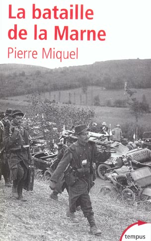 LA BATAILLE DE LA MARNE