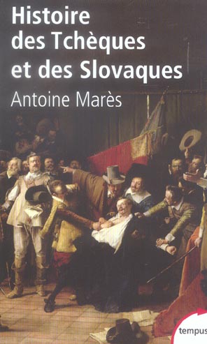 HISTOIRE DES TCHEQUES ET DES SLOVAQUES
