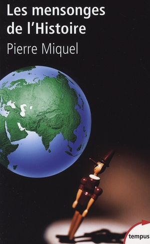 LES MENSONGES DE L'HISTOIRE