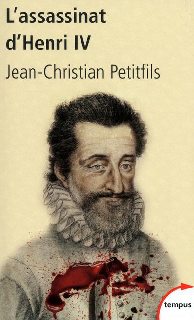 L'ASSASSINAT D'HENRI IV