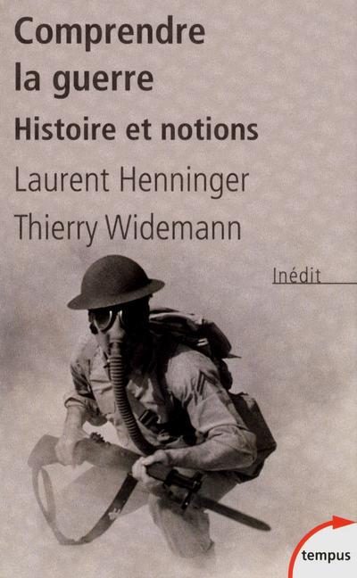 COMPRENDRE LA GUERRE