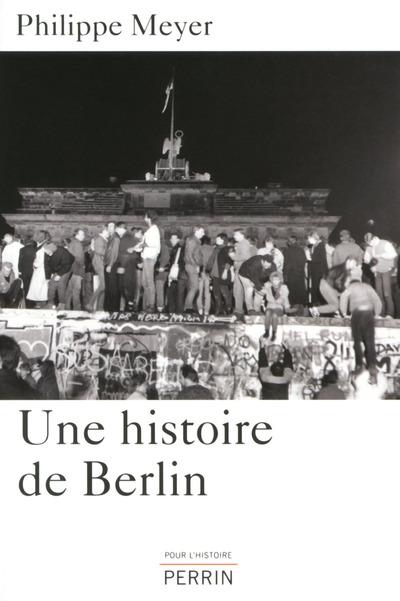 UNE HISTOIRE DE BERLIN