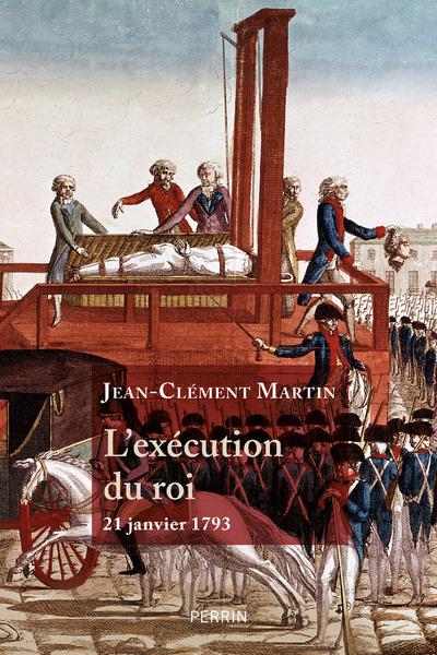 L'EXECUTION DE LOUIS XVI