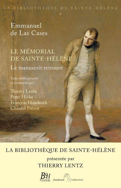 LE MEMORIAL DE SAINTE-HELENE - TOME 1 LE MANUSCRIT RETOUVE