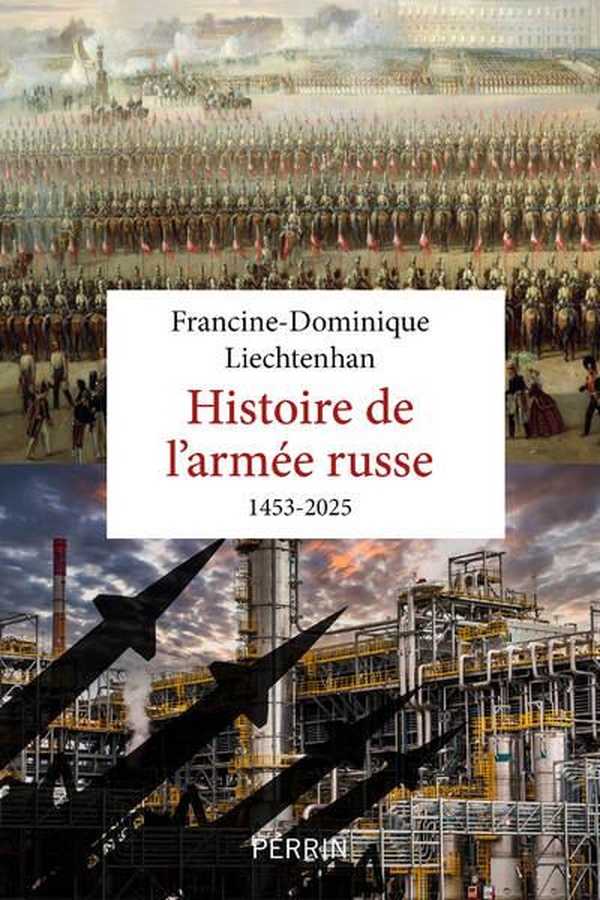 L'ARMEE RUSSE 1453-2025
