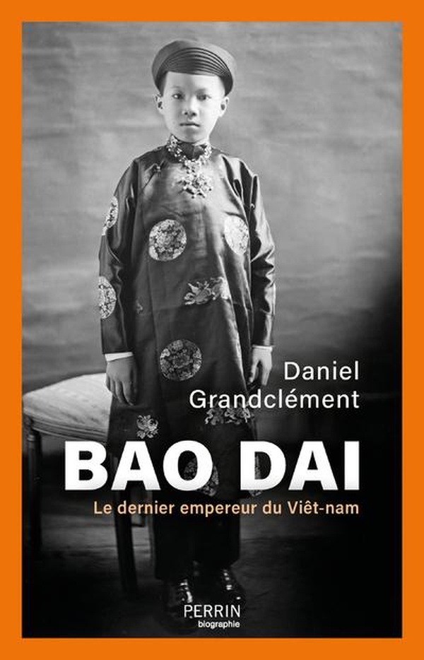 BAO DAI - LE DERNIER EMPEREUR DU VIET-NAM