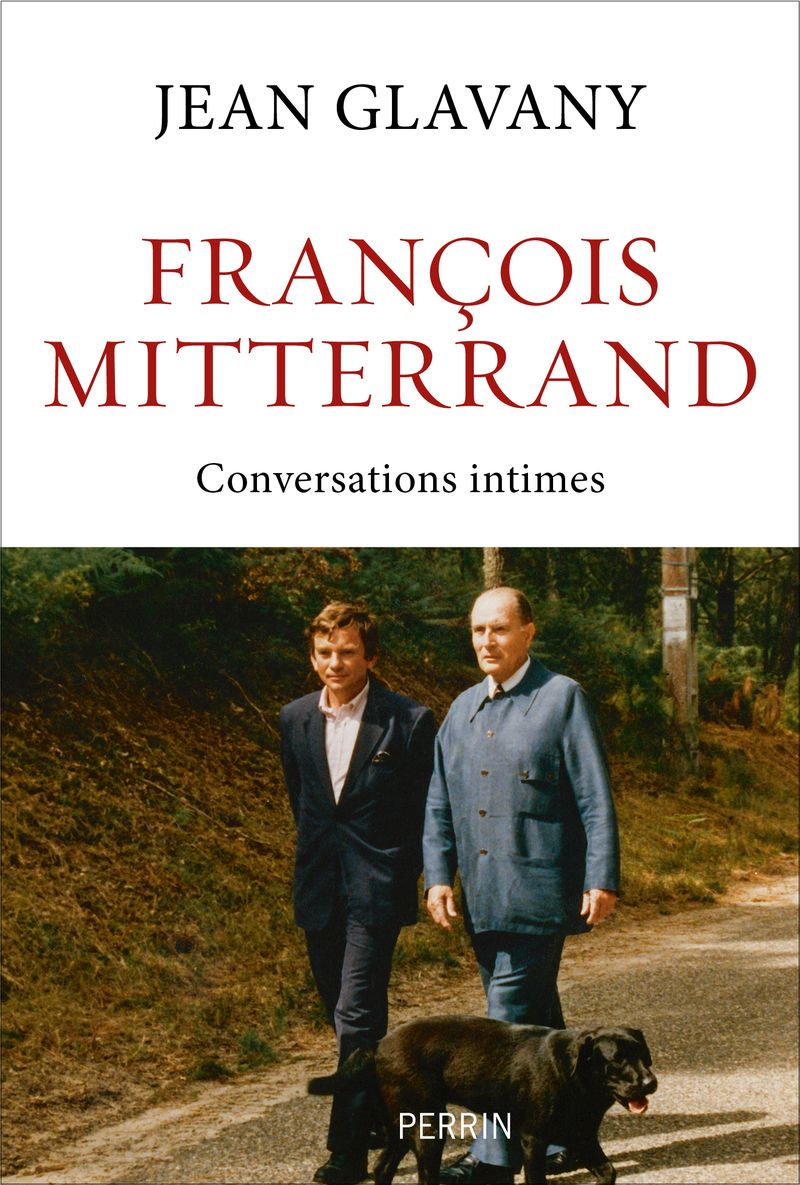 FRANCOIS MITTERRAND - CONVERSATIONS INTIMES