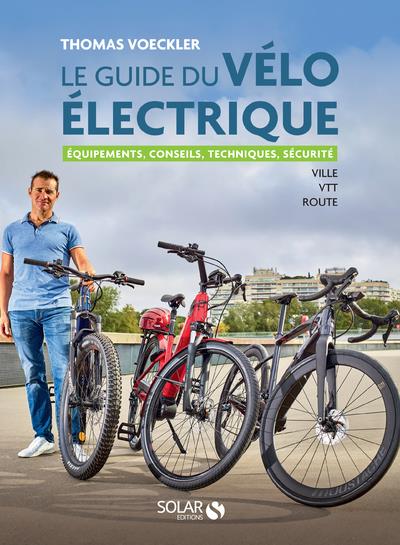 LE GUIDE DU VELO ELECTRIQUE