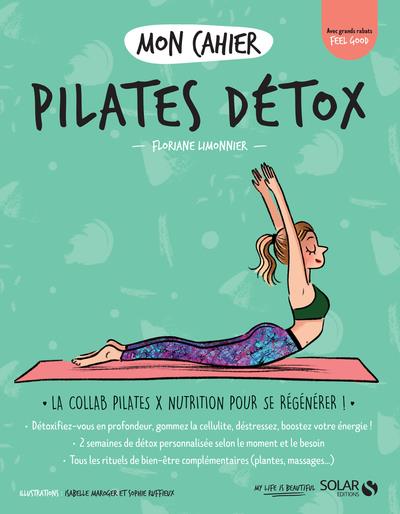 MON CAHIER PILATES DETOX