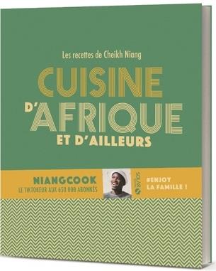 CUISINE D'AFRIQUE ET D'AILLEURS