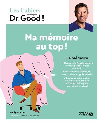 CAHIER DR GOOD MEMOIRE - LIVRE