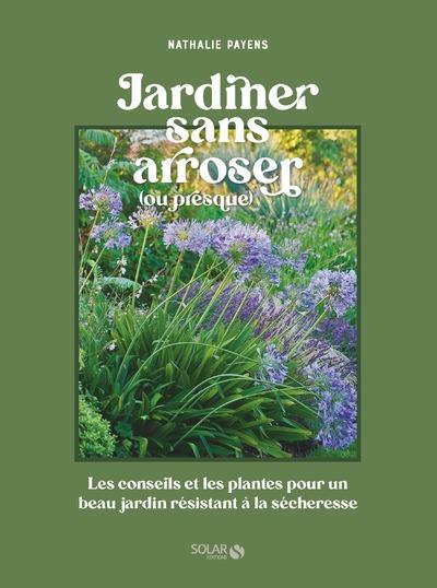 JARDINER SANS ARROSER