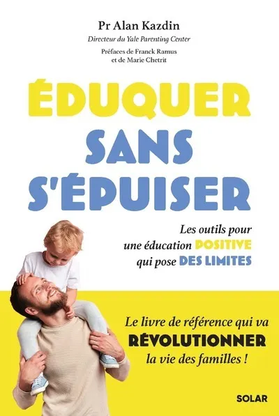 EDUQUER SANS S'EPUISER - LIVRE