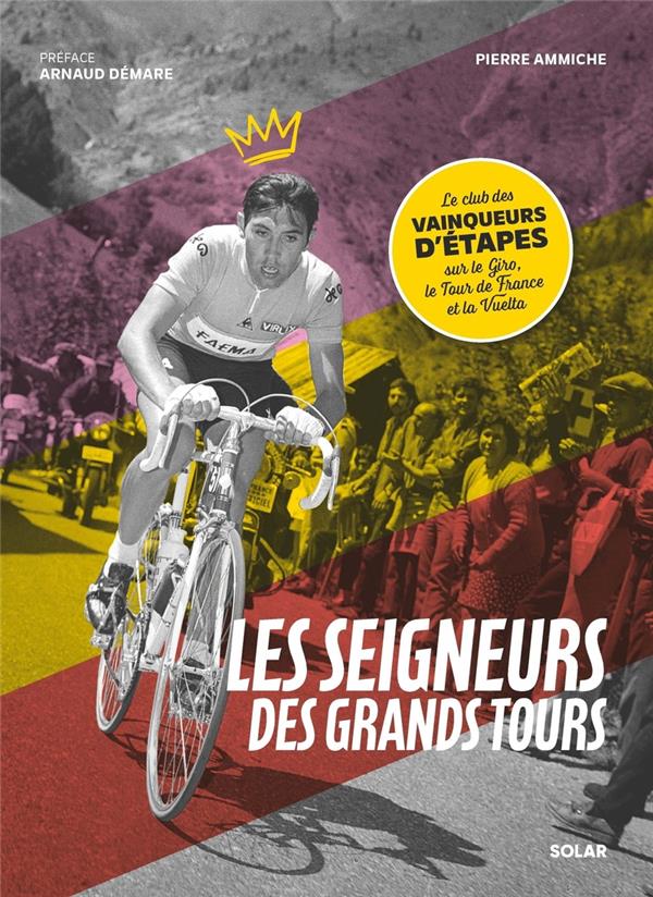 LES SEIGNEURS DES GRANDS TOURS
