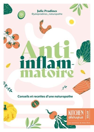 ANTI-INFLAMMATOIRE - KITCHEN THERAPIE
