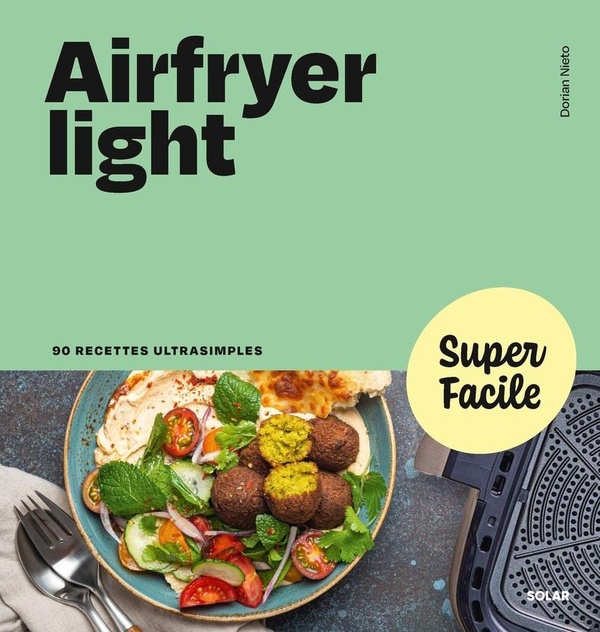 AIRFRYER LIGHT - SUPER FACILE