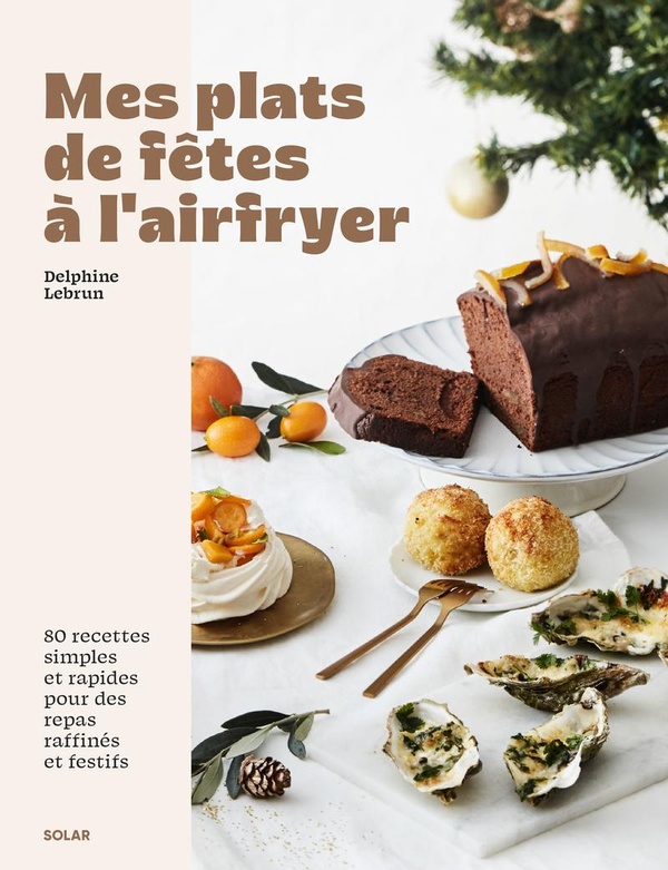 PLATS DE FETES A L'AIRFRYER