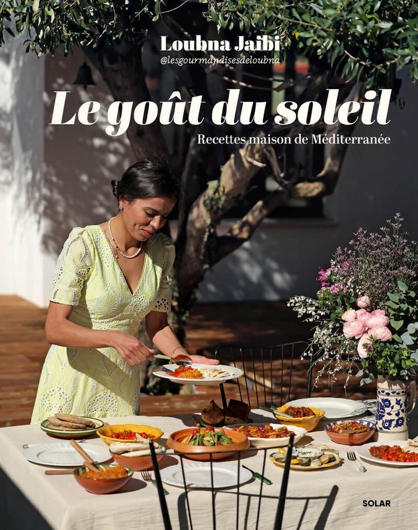 LE GOUT DU SOLEIL - RECETTES MAISON DE MEDITERRANEE