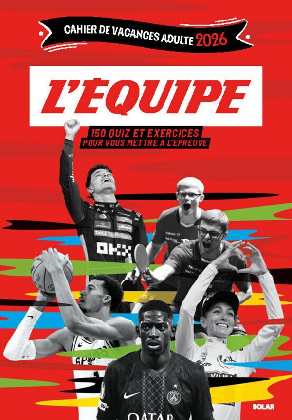 CAHIER DE VACANCES L'EQUIPE 2026