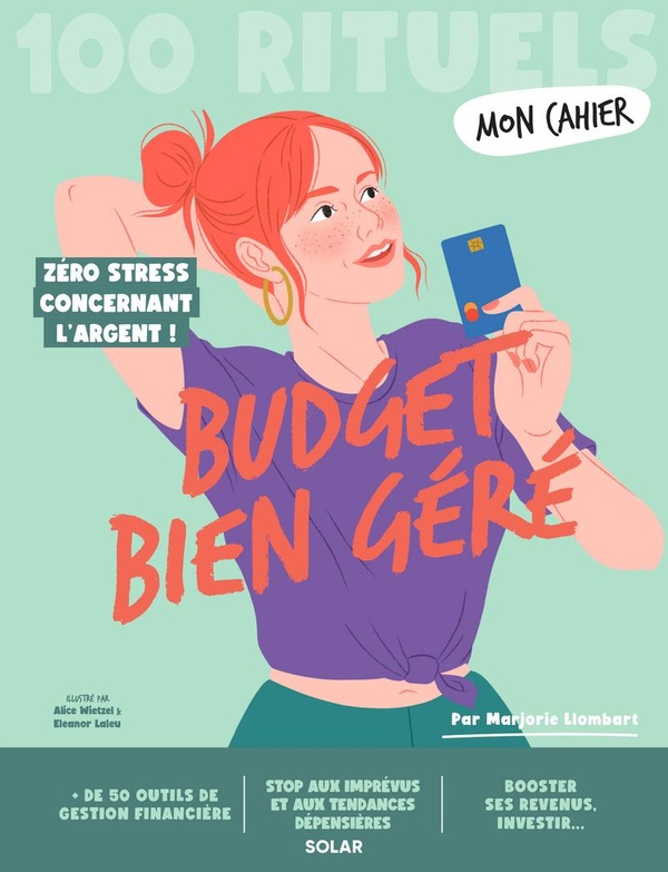 MON CAHIER 100 RITUELS BUDGET BIEN GERE