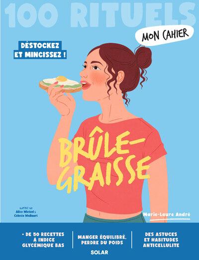 MON CAHIER 100 RITUELS BRULE-GRAISSE
