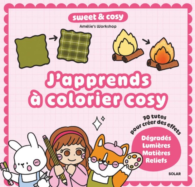 J'APPRENDS A COLORIER COSY