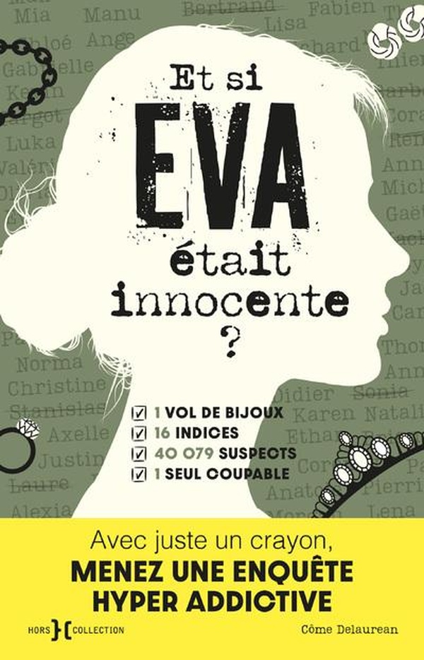 ET SI EVA ETAIT INNOCENTE ?