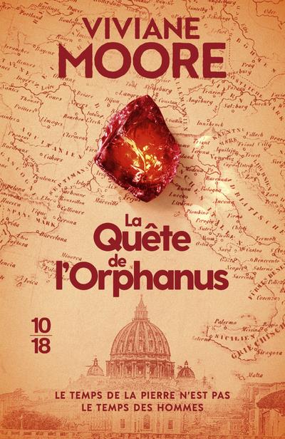 LA QUETE DE L'ORPHANUS