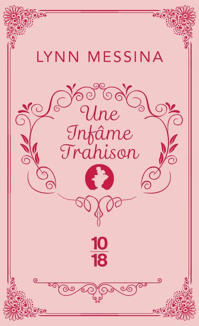 UNE INFAME TRAHISON - UNE ENQUETE DE BEATRICE HYDE-CLARE - TOME 3